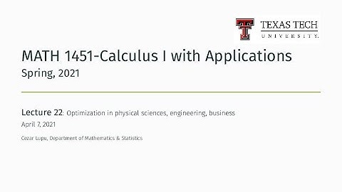 Zoom Lecture 22 | TTU MATH 1451-Calculus I with Applications, Spring 2021