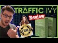 Traffic Ivy Review - Traffic Ivy Review with MASSIVE Bonuses