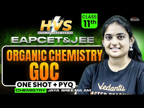 GOC Organic Chemistry Class 11: Ee Chapter Nunchi CONFIRM Marks! 🔥 JEE/EAPCET 2026