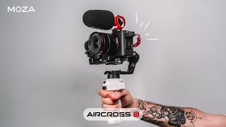 Before You Buy: A Comprehensive Guide for MOZA AirCross S!