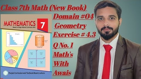 Exercise 4.3 Class 7 Math New Book || Class 7 Math || Q No. 1 || Math New Book PCTB
