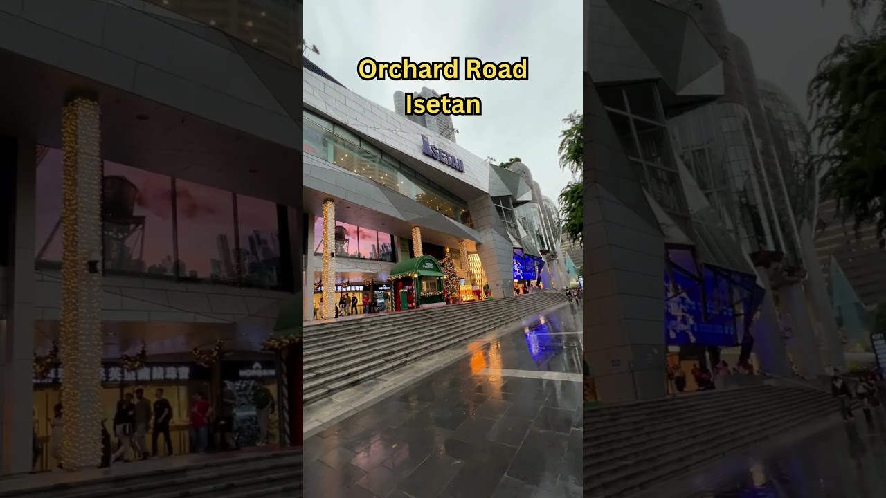 Orchard Road Isetan 2 