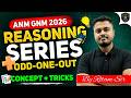 ANM GNM 2026 🔥 Reasoning Series | Odd One Out Tricks | Fast Tricks + Concepts