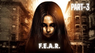 FEAR (F.E.A.R.) Gameplay Walkthrough Part 3 [1080P 60FPS PC] - No Commentary