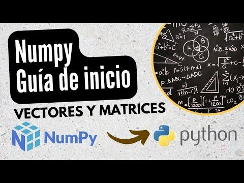 Numpy | Guía básica para iniciar | Python | Ciencia de datos - YouTube
