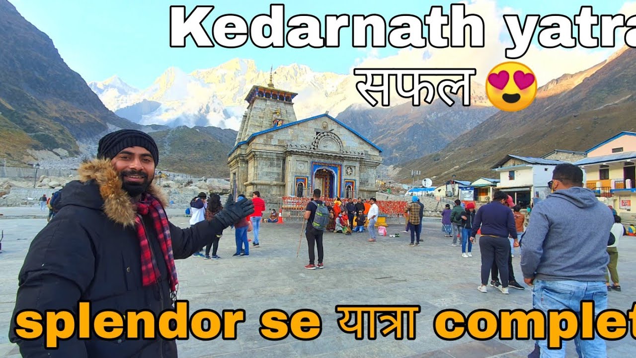 केदार नाथ की यात्रा सफल हुई | kedar nath yatra 2020 | hero splendor bs6 | yaha aa kr maza aa gya