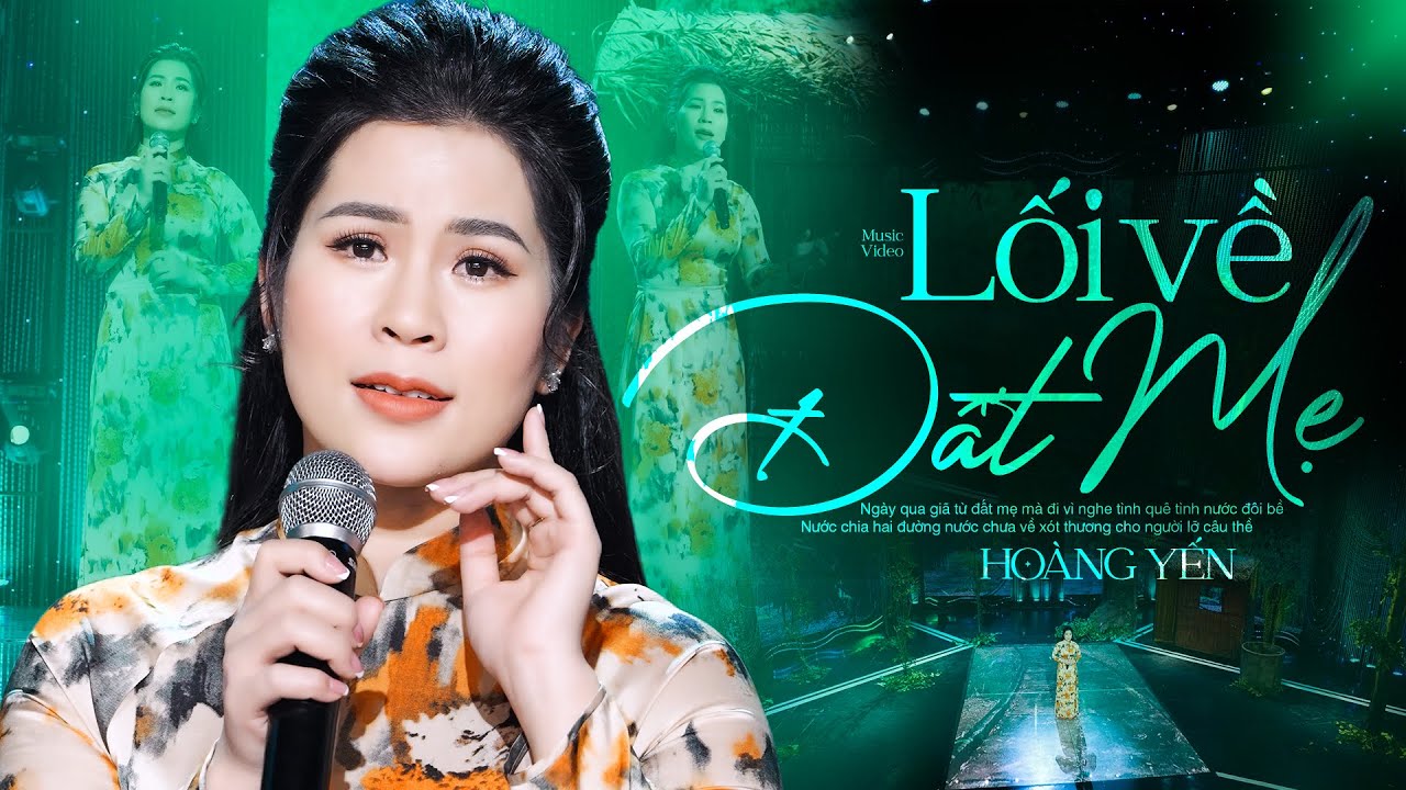 Lối Về Đất Mẹ - Hoàng Yến | Ca Khúc Quê Hương Làm Bao Người Con Xa Xứ Nhớ Nhà Da Diết