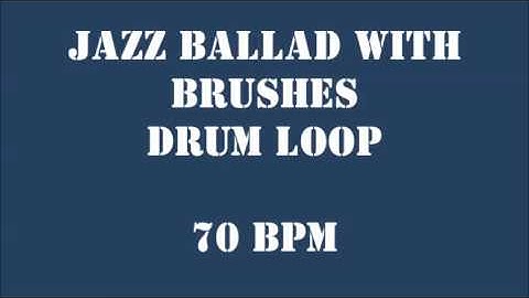 [Drum Loop for Practice] Jazz Ballad with Brushes 70 bpm
