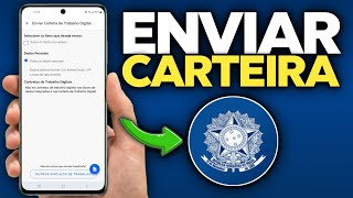 COMO ENVIAR A CARTEIRA DE TRABALHO DIGITAL PELO CELULAR (PDF) RÁPIDO E FÁCIL