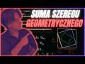 Suma szeregu geometrycznego – 3 zadania, które MUSISZ znać (Rozszerzenie)