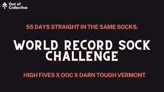 55 Days in the Same Socks | Darn Tough X High Fives World Record Attempt
