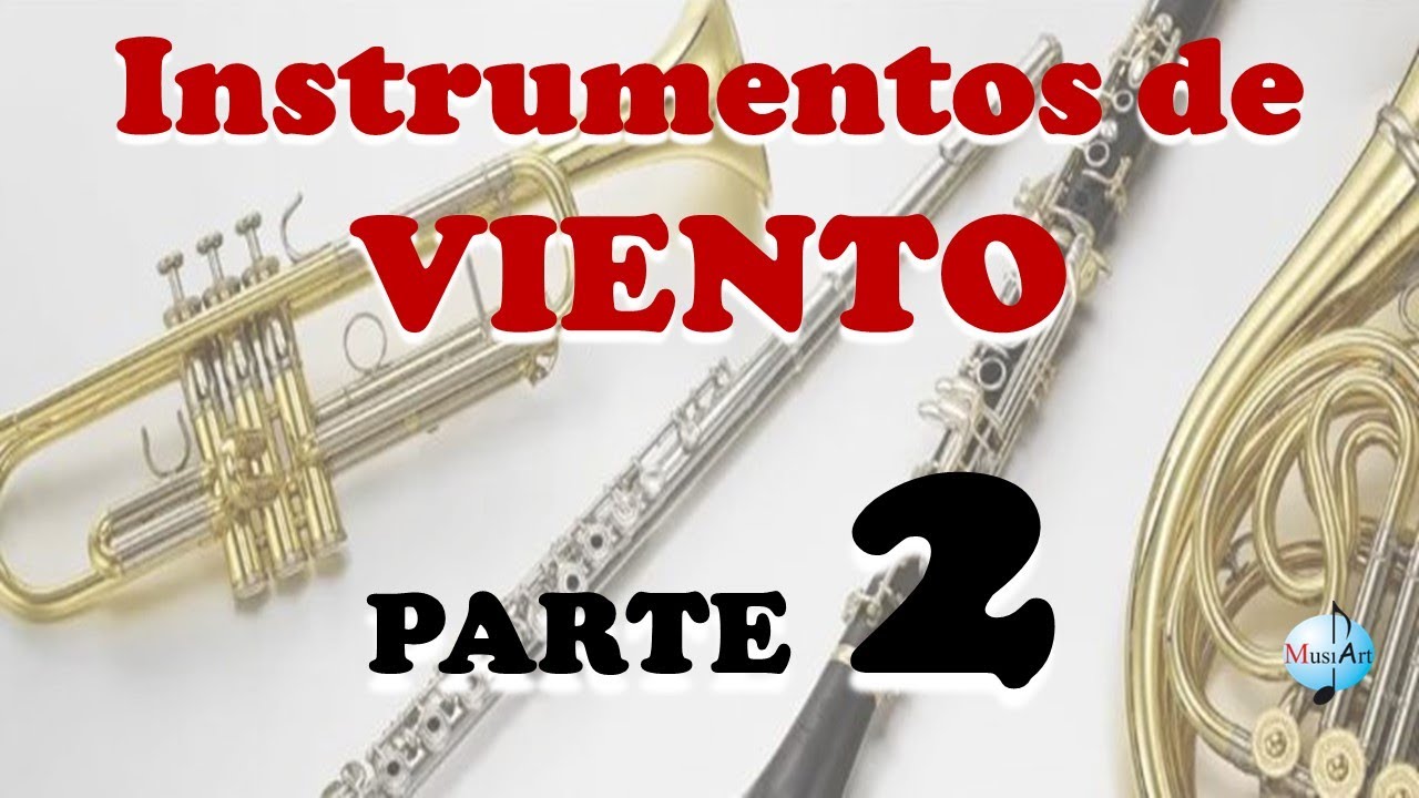 Instrumentos de viento ( con videos) PARTE 2 Para niños - YouTube