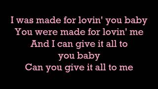I Was Made For Lovin&#39; You~Kiss~Lyrics