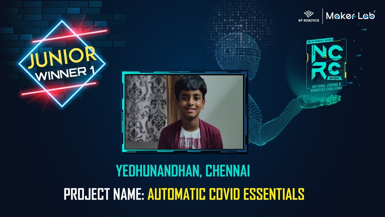 Automatic Covid Essentials Project by our Junior NCRC Winner