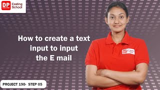 Project 190 Step 05 - How to create a text input to input the email