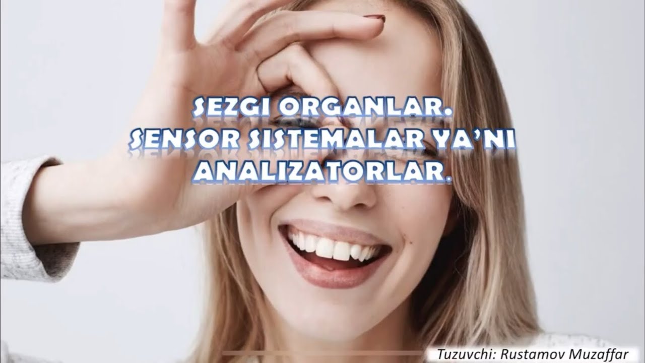 8-sinf darsligi. 52-57-mavzular(Sezgi organlari)