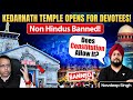 Can Temples Legally Ban Non-Hindus? Kedarnath’s New Rules Explained