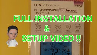 LUX TX9600TS THERMOSTAT WIRING AND SETUP