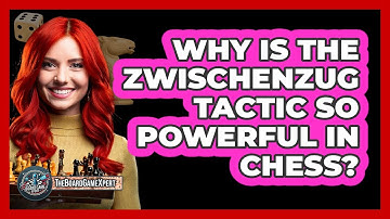 Why Is The Zwischenzug Tactic So Powerful In Chess? - The Board Game Xpert