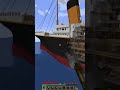 This is the BIGGEST Titanic EVER Built in Minecraft! 😱🚢 #MinecraftBuild #Titanic #Viral"