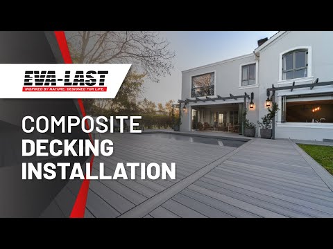Eva Last Decking Installation Youtube