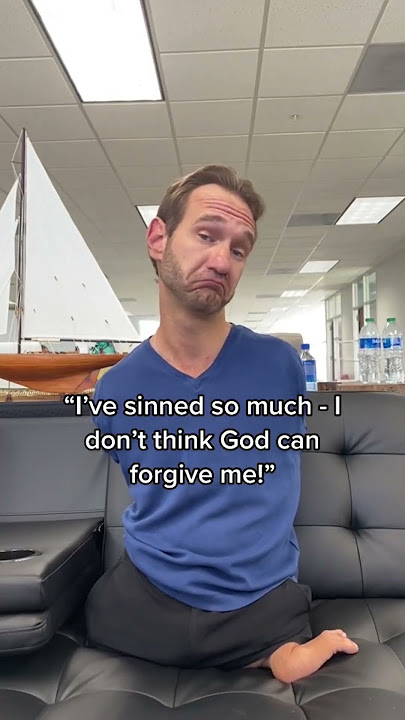 I've sinned so much, I don't think God can forgive me!