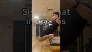 Sissy Squat in 4 steps