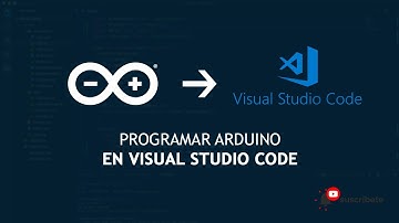 Programación de Arduino en Visual Studio Code Rápido y Fácil