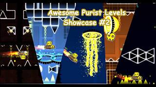 AMAZING 1.0 Purist Levels! | Showcase 2