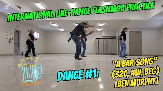 Practicing A Bar Song for the International Line-Dance FlashMob Happening on Saturday, May 3, 2025