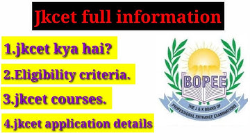 what is jkcet? jkcet courses, jkcet kya hai, full details