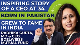 Inspiring Story Of A CEO Born In Pakistan Grew To Fame In India Radhika Gupta