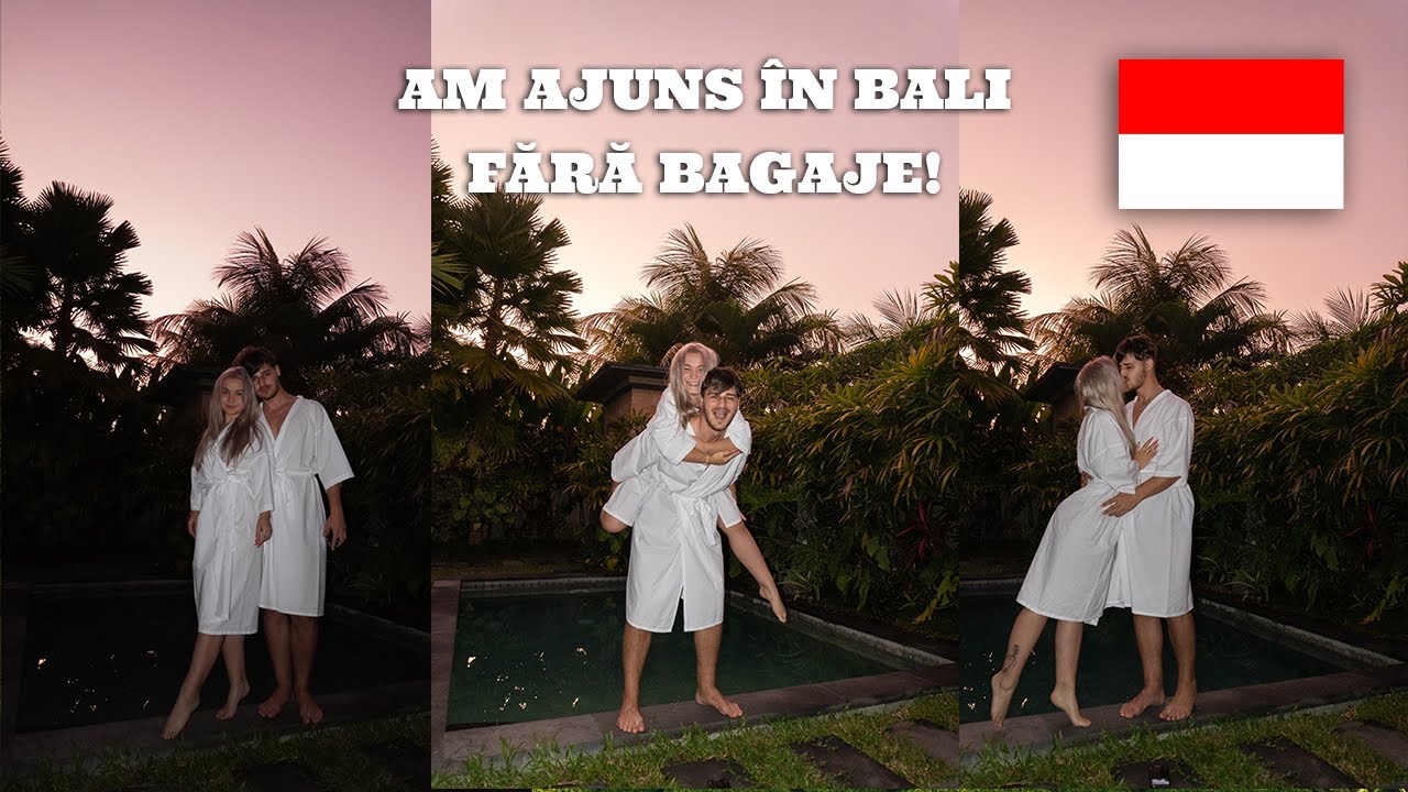 12 ore pe avion până în Bali: Ne-au pierdut toate bagajele!
