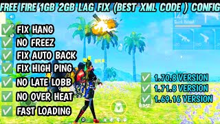 FREE FIRE 1GB RAM LAG FIX XML CODE CONFIG SMOOTH WORK FIX LAG IN FREE FIRE 1.70.8+1.71.8+1.69.16 V screenshot 2