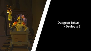 Dungeon Delve - Unity Devlog 9 | The Caves (Second Level)