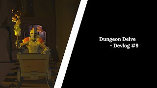Dungeon Delve - Unity Devlog 9 The Caves Second Level