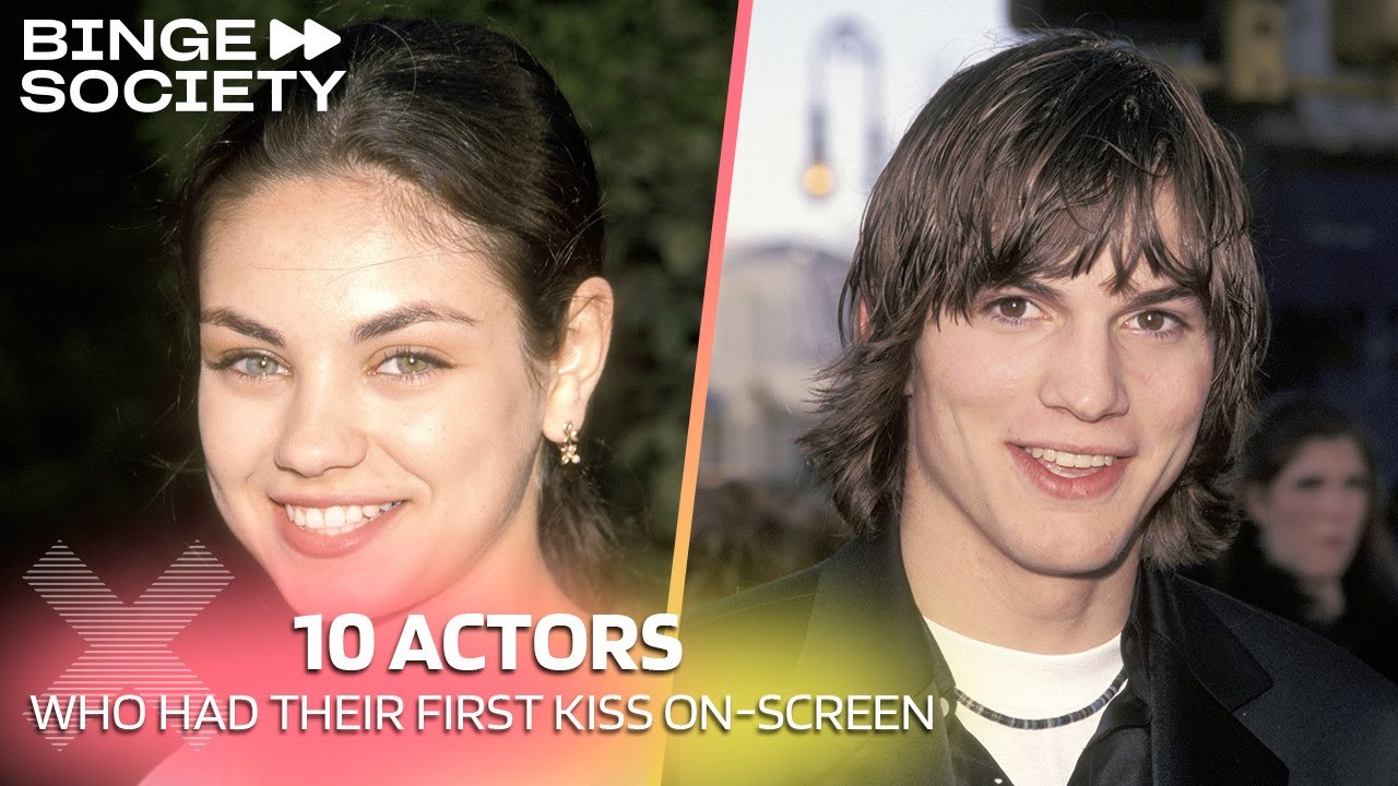 10 actors who had their first kiss on screen! YouTube