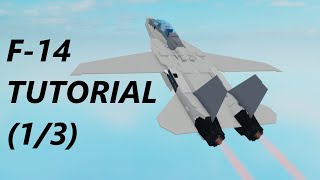 F 14 Tutorial Part 1/3 | Plane Crazy Advanced Tutorial