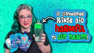 Is Dishwasher Rinse Aid Harmful To Gut Health??