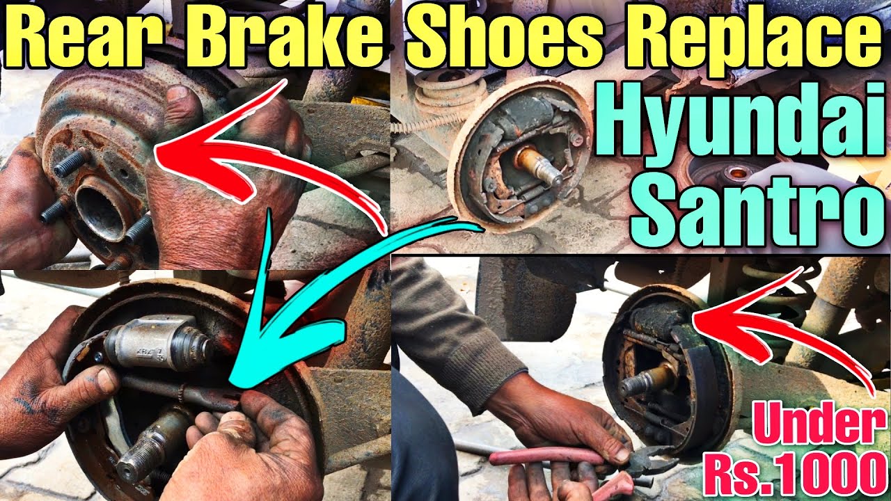 How To Replace Hyundai Santro Rear Brake Shoes🤗Under Rs 1000 Only👌Most