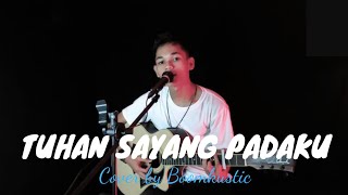 Mubai - Tuhan sayang padaku Cover Boomkustic
