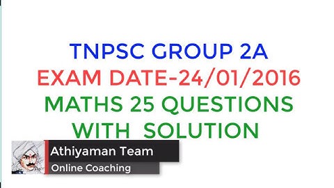 TNPSC Group 2A- Non-interview   Maths - Previous Year TNPSC Group 2A Questions