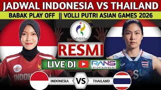 🇮🇩 MUST WIN ❗ SCHEDULE FOR INDONESIA VS THAILAND WOMEN'S VOLLEYBALL ASIAN GAMES 2026 PLAYOFF