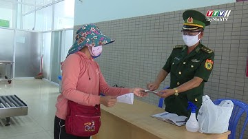 Tổ chức chu đáo cho người cách ly tập trung | THỜI SỰ | TayNinhTV