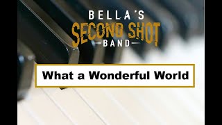 What a Wonderful World Live