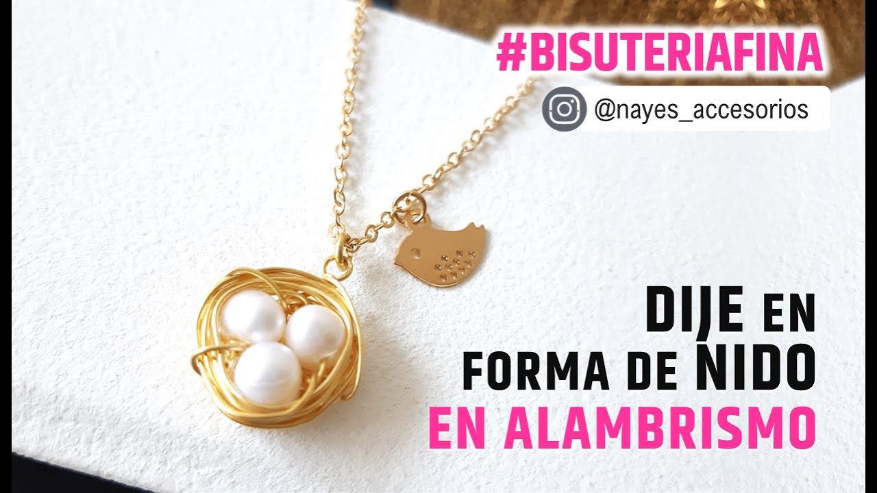 DIJE EN FORMA DE NIDO / ALAMBRISMO FINO 