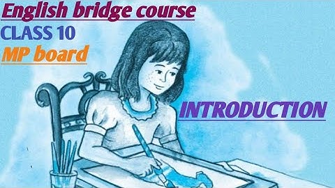 Class 10 English Bridge Course Introduction MP school education video