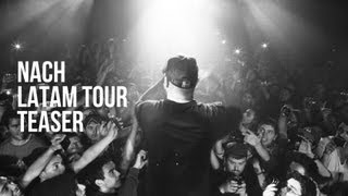 Nach - Latam Tour (Gira Latinoamérica) (Teaser)