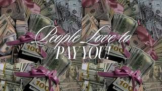 People Love to Pay Me | Become a Money Magnet Subliminal💸