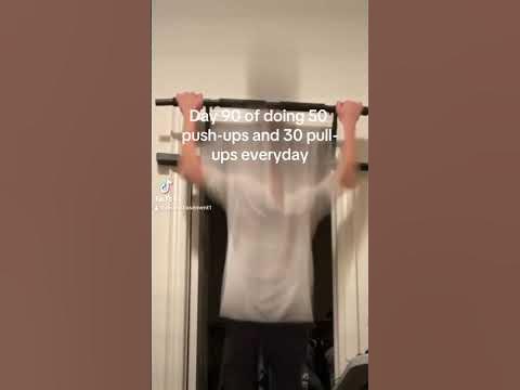 Day 90 of doing 50 push-ups and 30 pull-ups everyday #discipline - YouTube